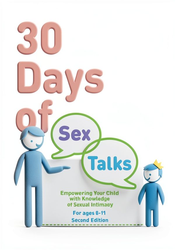 30 Days of Sex Talks Book 2 - Educate and Empower Kids Edition-0